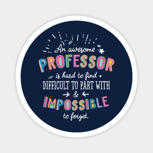 An awesome Professor Gift Idea - Impossible to Forget Quote Magnet